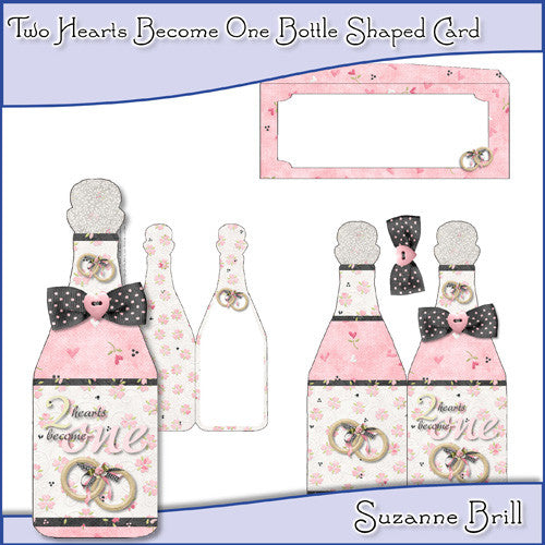 Two Hearts Become One Bottle Shaped Card - The Printable Craft Shop