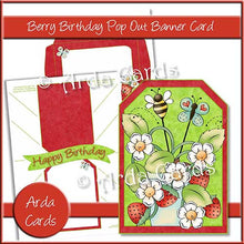 Load image into Gallery viewer, Berry Birthday Printable Pop Out Banner Card - The Printable Craft Shop