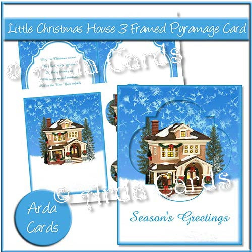 Little Christmas House 3 Framed Pyramage Card