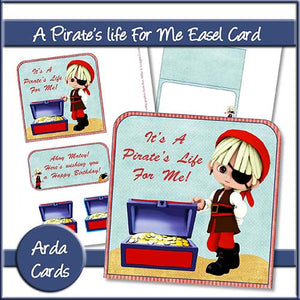 A Pirate's Life For Me Easel Card - The Printable Craft Shop