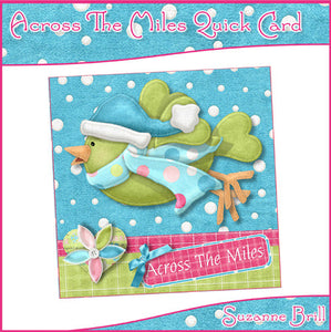 Across The Miles Quick Card - The Printable Craft Shop