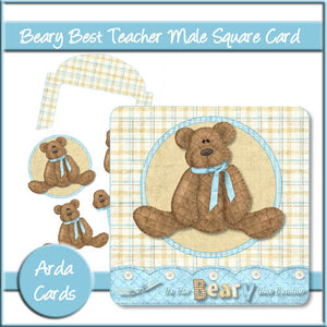 Beary Best Teacher Male Square Card - The Printable Craft Shop