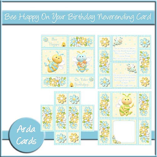 Bee Happy On Your Birthday Neverending Card - The Printable Craft Shop