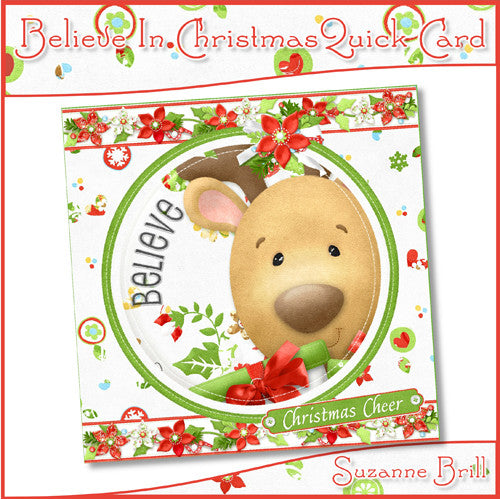 Believe In Christmas Quick Card - The Printable Craft Shop