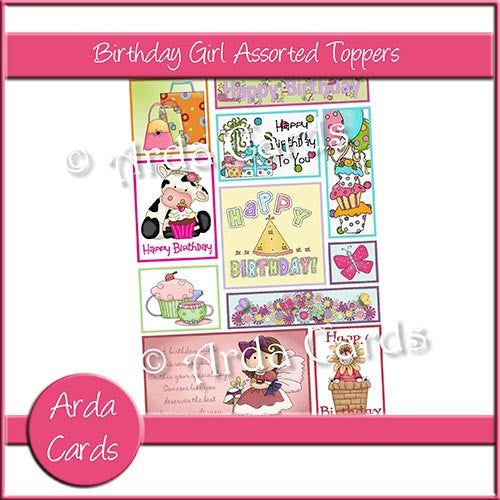 Birthday Girl Assorted Toppers - The Printable Craft Shop