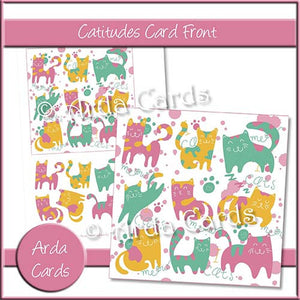 Catitudes Card Front - The Printable Craft Shop
