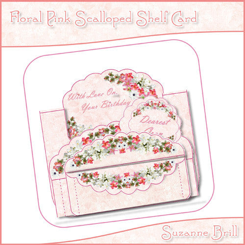 Floral Pink Scalloped Shelf Card - The Printable Craft Shop