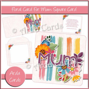 A Floral Card For Mum Square Card Printable