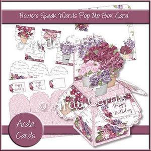 Flowers Speak Words Pop Up Box Card