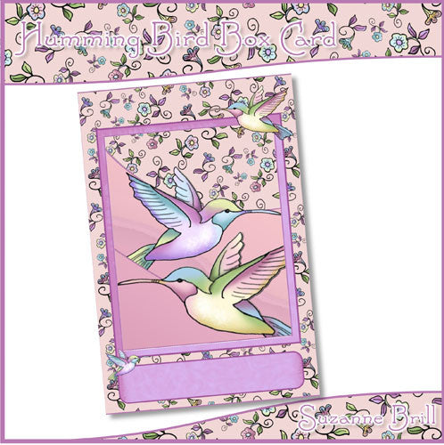 Humming Bird Box Card - The Printable Craft Shop