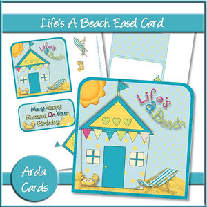 Life's A Beach Easel Card - The Printable Craft Shop