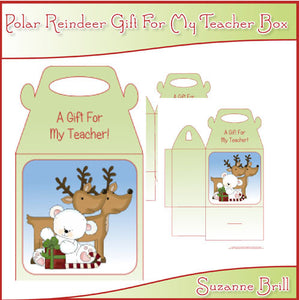 Polar Reindeer Gift For My Teacher Box - The Printable Craft Shop