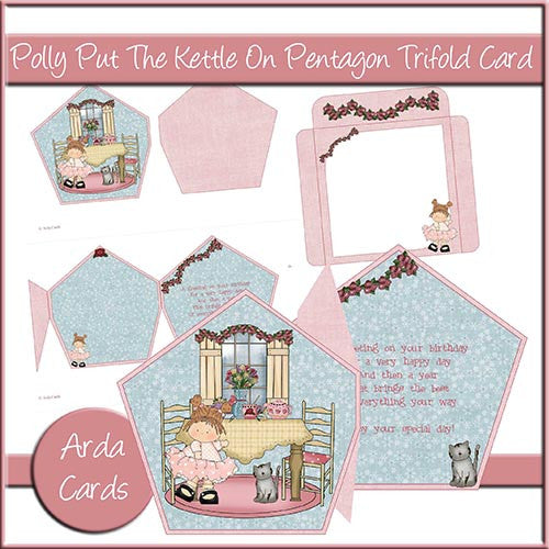 Polly Put The Kettle On Pentagon Tri Fold Card - The Printable Craft Shop