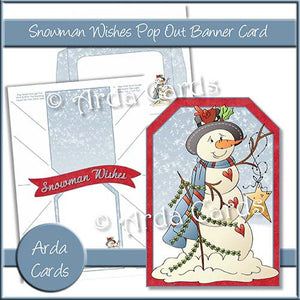Snowman Wishes Pop Out Banner Card - The Printable Craft Shop