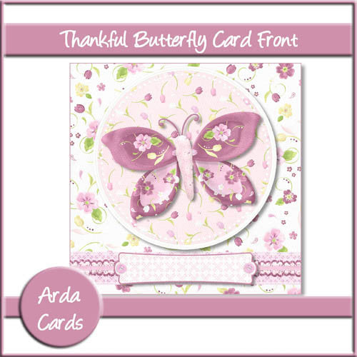 Thankful Butterfly 6x6 Card Front - The Printable Craft Shop