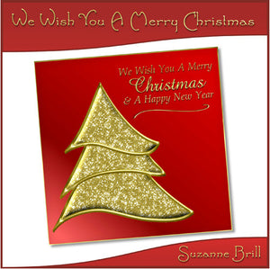 We Wish You A Merry Christmas Card Front - The Printable Craft Shop