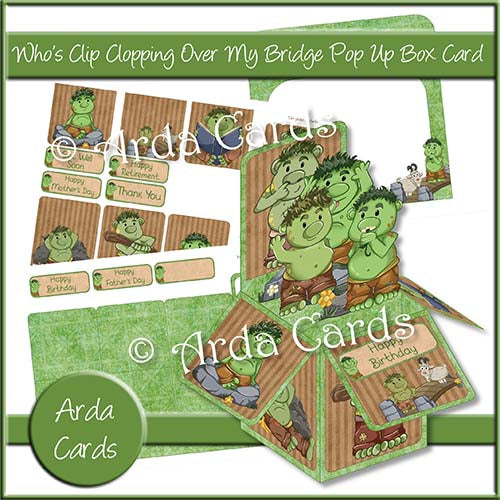 Who's That Clip Clopping Over My Bridge Pop Up Box Card